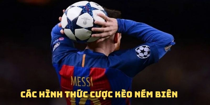 cac-hinh-thuc-cuoc-keo-nem-bien